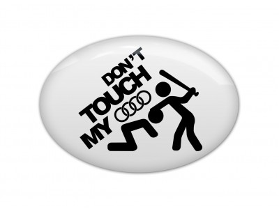 Don't Touch My Car white