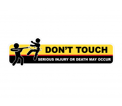Don't Touch - warning vinyl sticker