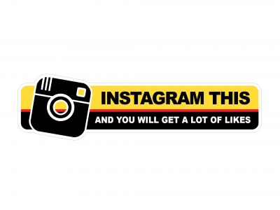Instagram This and You Will Get a Lot of Likes