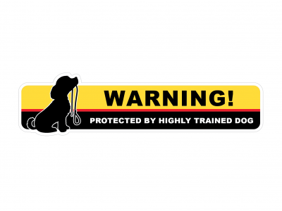 Protected by Highly Trained Dog